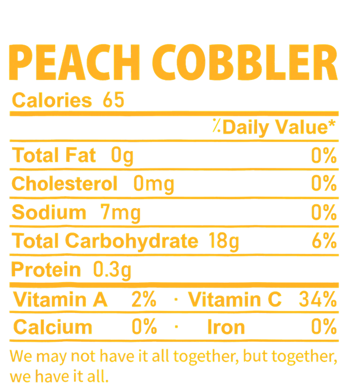 Peach Cobbler Costume Thanksgiving Food Nutrition Facts Tall T-Shirt