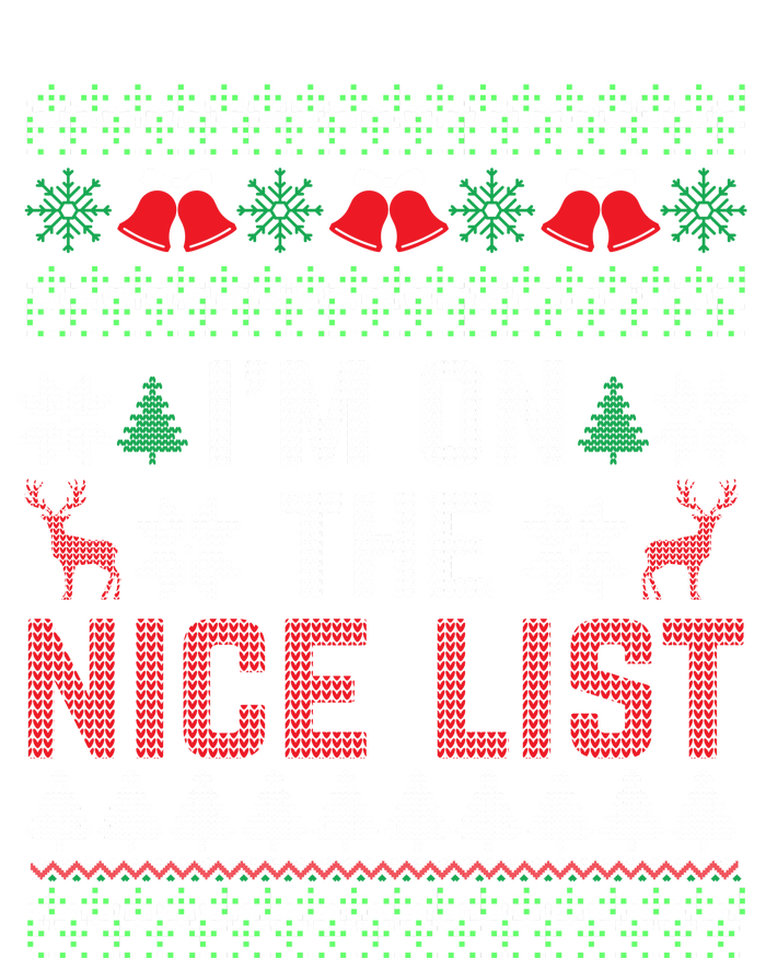 I Am On The Nice List Of Santa Christmas Ugly Sweater Graphic High Crown Mesh Back Trucker Hat