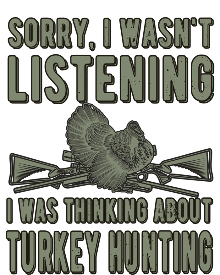 Wasn't Listening Turkey Hunter Turkey Hunting Funny Gift Women's Tri-Blend 3/4-Sleeve Raglan Shirt