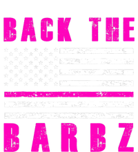 4Th Of July Back The Barbz Flag Love Barbs T-Shirt