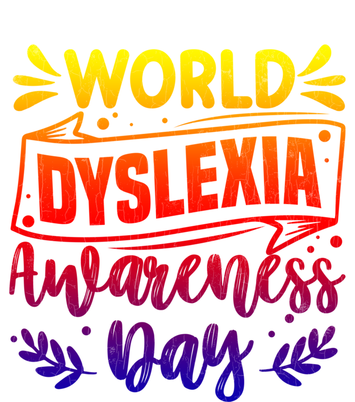 World Dyslexia Awareness Day Funny Graphic Gift T-Shirt