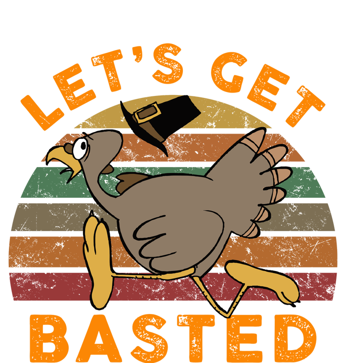 Funny Cute Time To Get Basted Beer Let's Get Adult Turkey T-Shirt