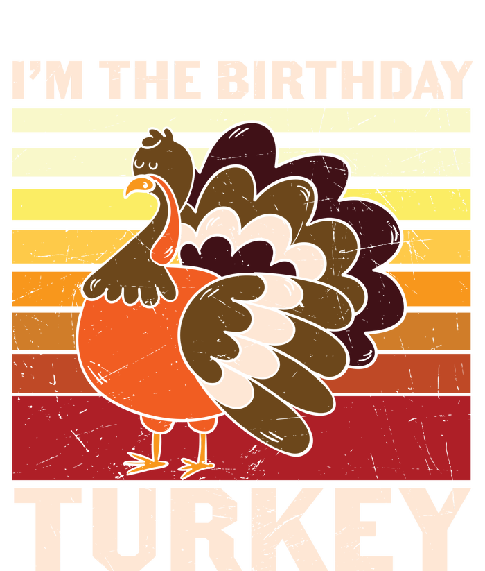 Funny Cute Vintage Thanksgiving I'm Birthday Turkey T-Shirt