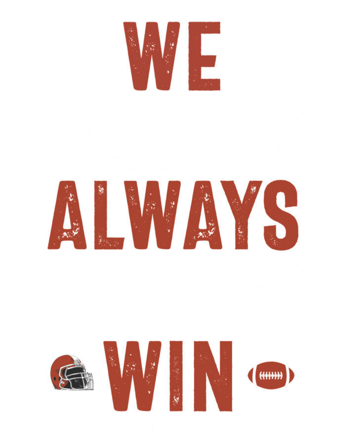 We Almost Always Almost Win Cleveland Football Funny Gift Tank Top