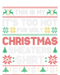 Funny This Is My It's Too Hot For Ugly Christmas Softstyle Adult Sport Polo