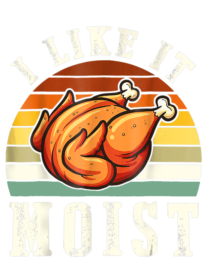 I Like It Moist Funny Thanksgiving Costume Turkey Leg Day Toddler Long Sleeve Shirt