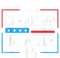 Trump 2024 Back America Clean Up On Aisle 46 Anti Joe Biden T-Shirt