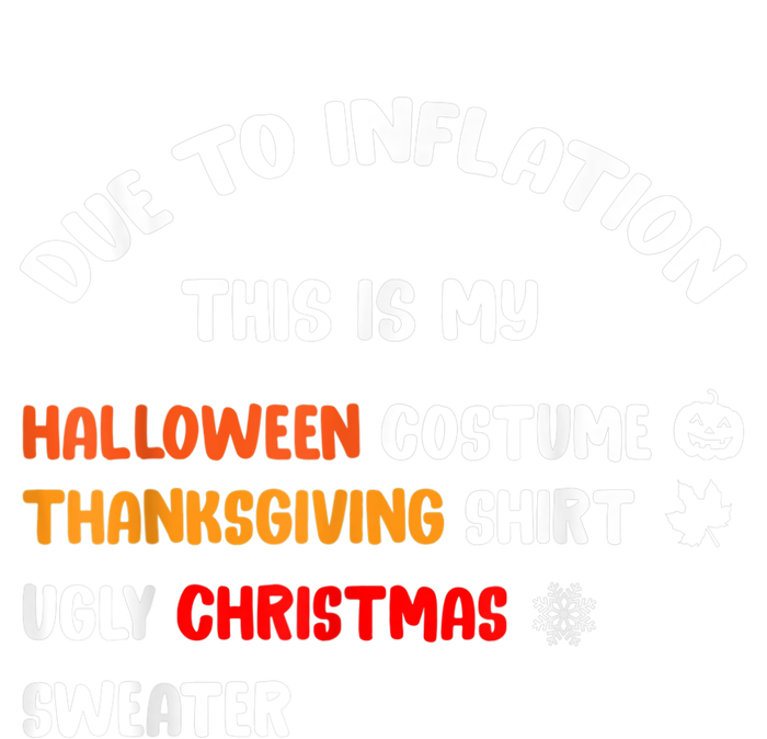 Due To Inflation This Is My Halloween Thanksgiving Christmas Silk Touch Performance Long Sleeve Polo