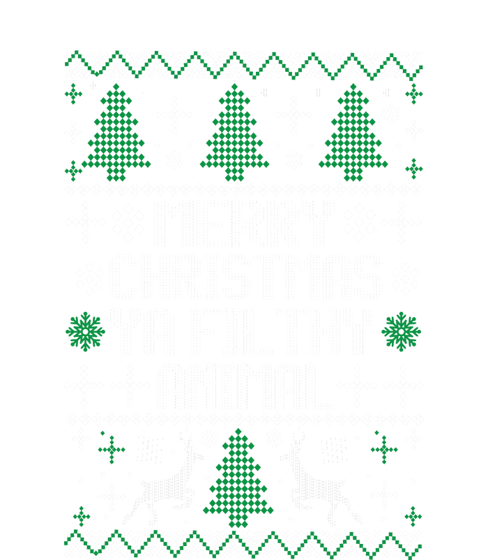 Merry Christmas Ya Filthy Animal Ugly Sweater Funny Xmas Gift T-Shirt