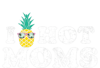 Retro I Pineapple Hot Moms Upside Down I Heart Funny Swinger T-Shirt