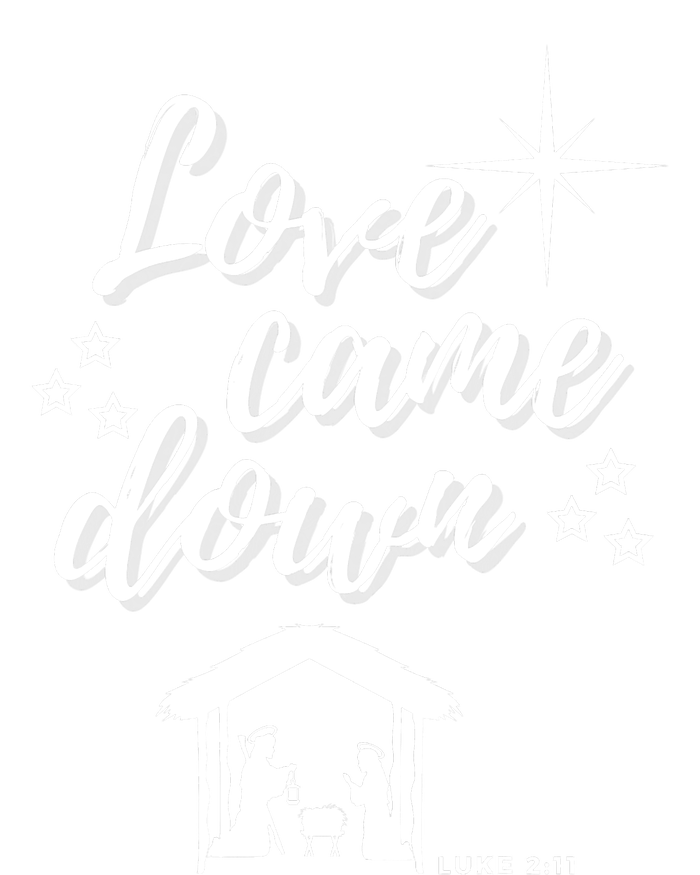 LOVE CAME DOWN CHRISTMAS LORD CHRISTIAN NATIVITY SCENE Long Sleeve Shirt