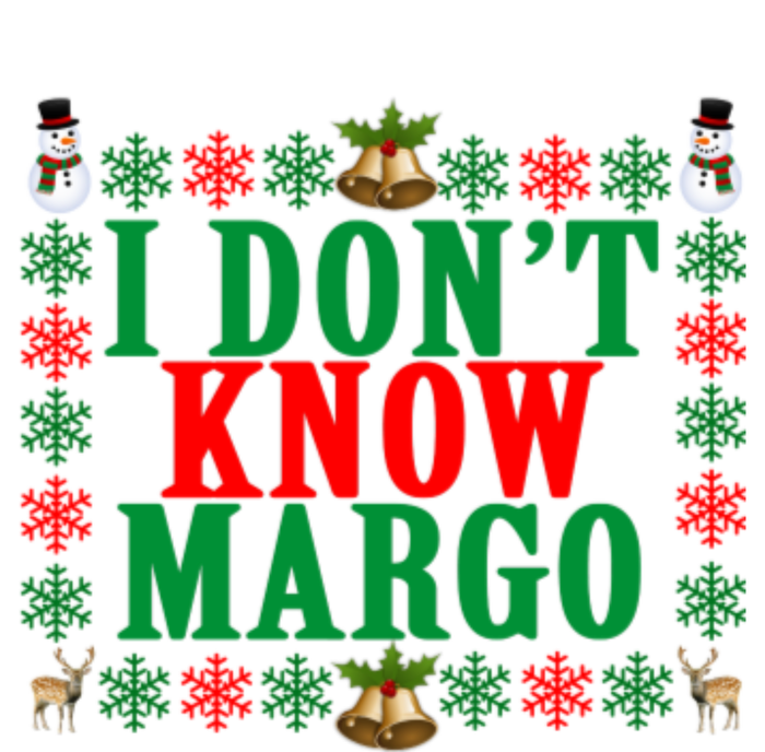 Funny I Don't Know Margo! Ugly Pajama Sweater T-Shirt