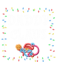 Daddy Claus Santa Christmas Lights Xmas Family Pjs Matching Cute Gift T-Shirt