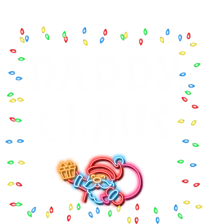 Daddy Claus Santa Christmas Lights Xmas Family Pjs Matching Cute Gift T-Shirt