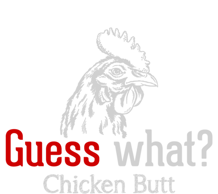 Guess What Chicken Butt Funny Animal Rooster Joke Humor Gift T-Shirt