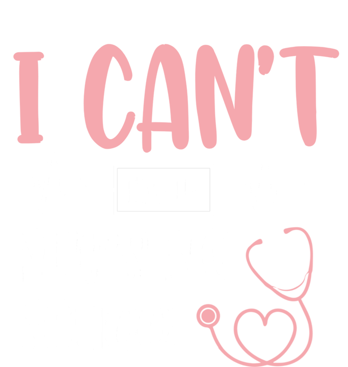 I Can't I'm In Nursing School Nurse Student Medical Great Gift Sustainable Bucket Hat