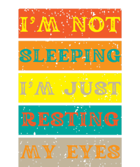 I'm Not Sleeping I'm Just Resting My Eyes Tie Dye Hoodie