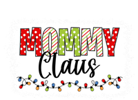 Mommy Claus Cool Gift Christmas Light Pajama Family Matching Cool Gift T-Shirt