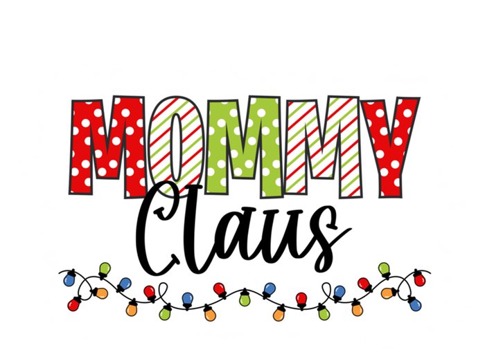 Mommy Claus Cool Gift Christmas Light Pajama Family Matching Cool Gift T-Shirt