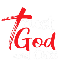 Trust God And Chill Religious Lover God Grommeted Golf Towel