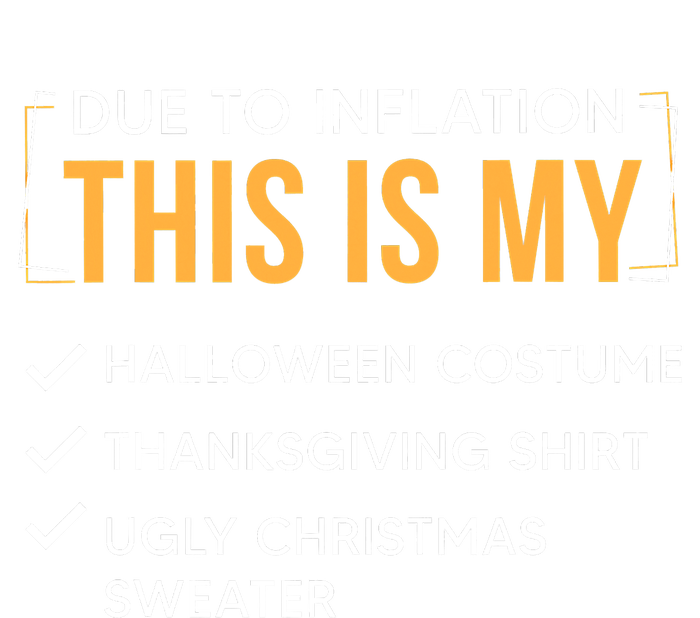 Due To Inflation This Is My Christmas Costume Funny Kids Long Sleeve Shirt