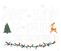 Most Likely To Start All The Shenanigans Funny Christmas Toddler Hoodie