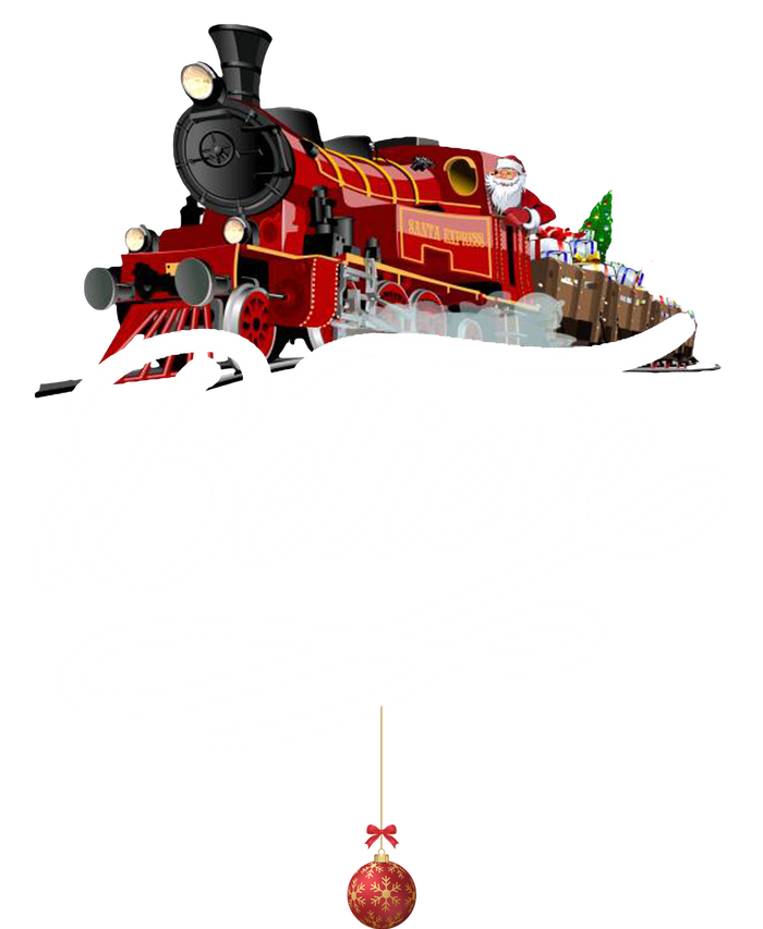 Believe Polar Express Christmas Holiday Train Tall Long Sleeve T-Shirt