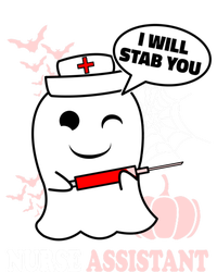 Nurse Assistant Halloween I Will Stab You Funny Ghost Great Gift T-Shirt