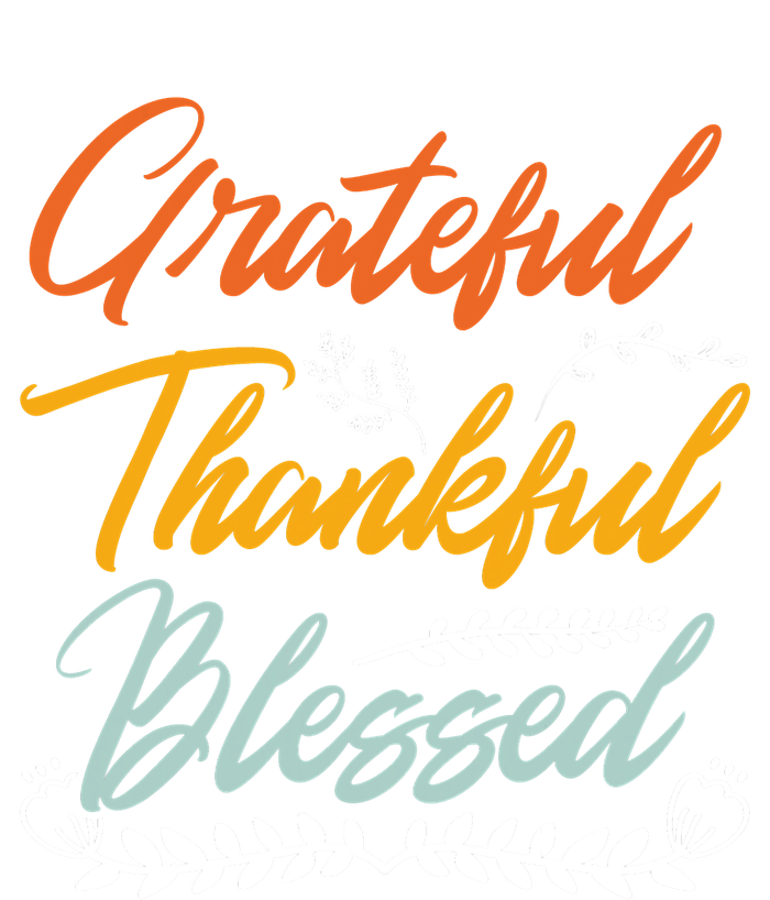 Grateful Thankful Blessed Thanksgiving Grommeted Golf Towel