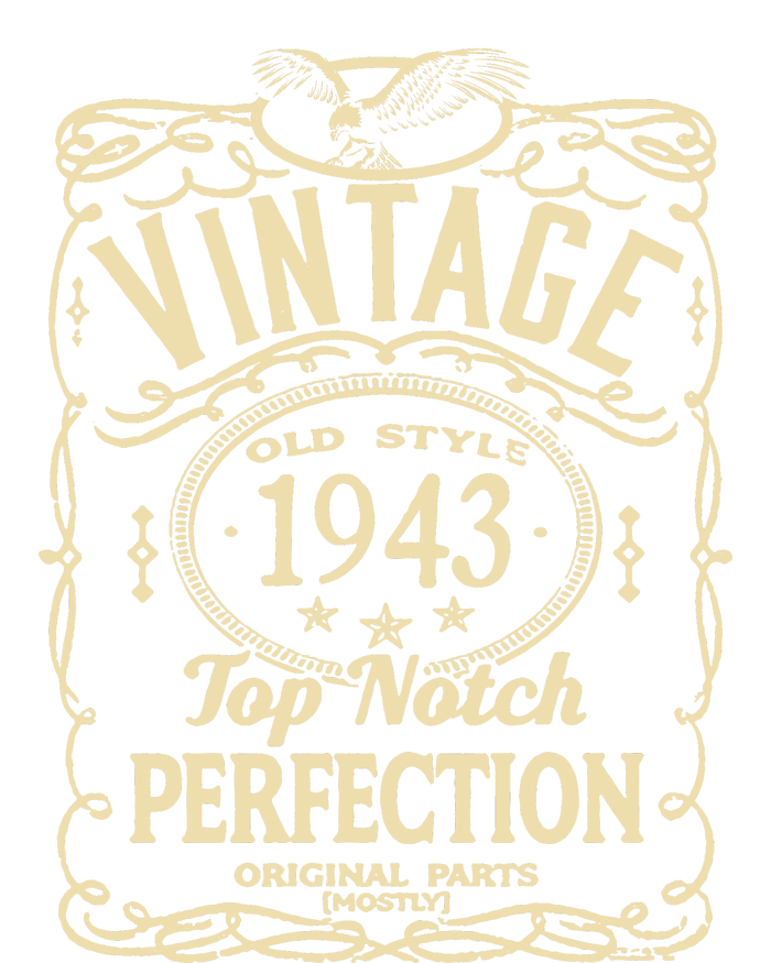 Vintage 80th Birthday top notch 1943 T-Shirt