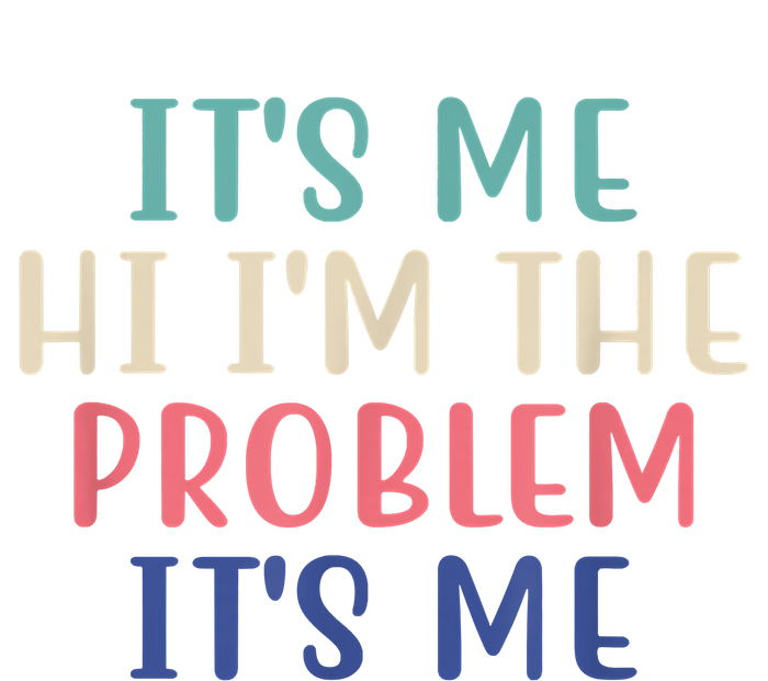 Funny Quote It's Me Hi I'm The Problem Meme It's Me Meme Costume Women's Tri-Blend 3/4-Sleeve Raglan Shirt