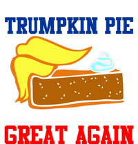 Trumpkin Pie Make Thanksgiving Great Again Gift T-Shirt