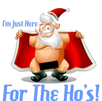 Funny Santa Nude Censored Just Here For The Ho's T-Shirt