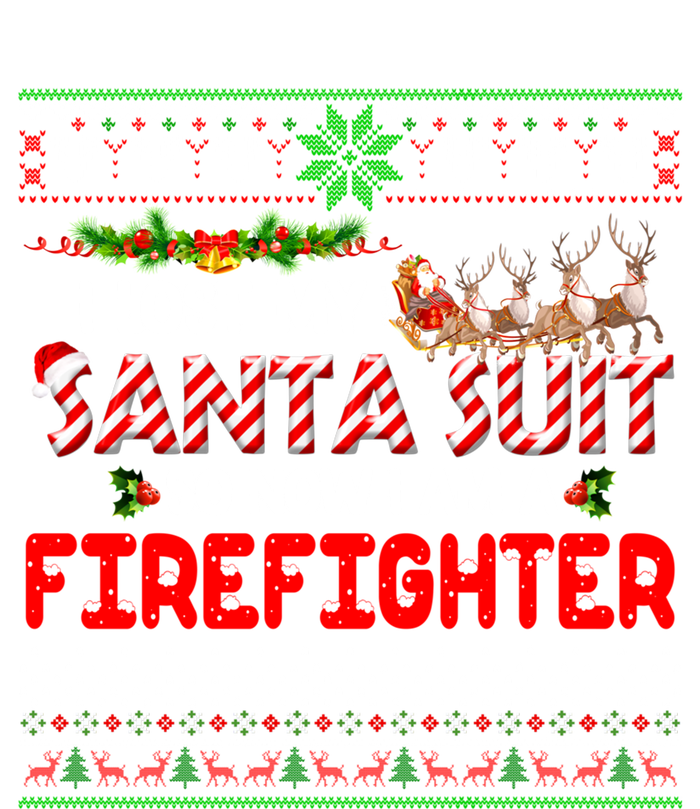 I Lost My Santa Suit So I'm A Firefighter Ugly Xmas Sweater Funny Gift T-Shirt