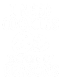 I Need Cookies Because Of Reasons Funny Cookie Lover Gift Women's Long Sleeve Flannel Pajama Set 