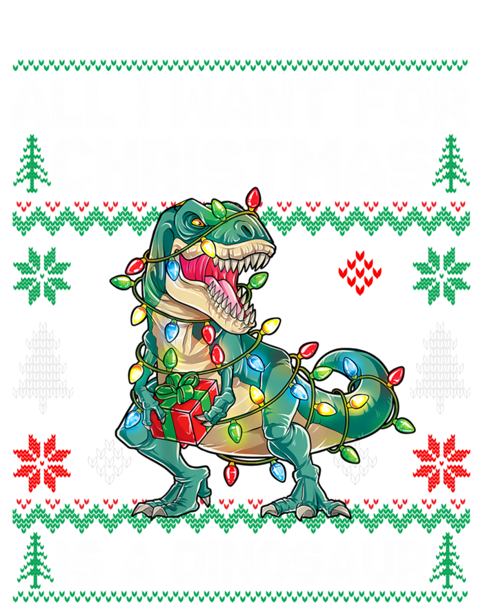 All I Want For Christmas Is A Dinosaur Lights Tree Ugly Xmas Cool Gift T-Shirt