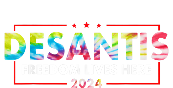 Ron DeSantis Freedom Lives Here Florida 2024 US Flag Tie Dye T-Shirt