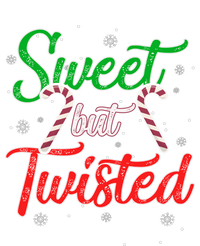 Sweet But Twisted Funny Candy Cane Christmas Meaningful Gift Tall Sweatshirt