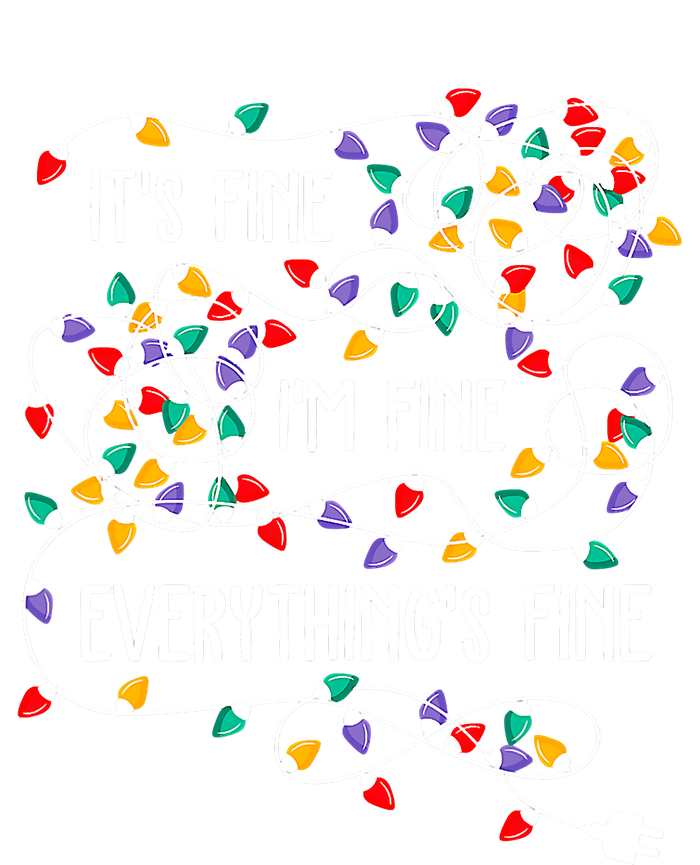 Christmas Light It's Fine I'm Fine Everything Is Fine T-Shirt