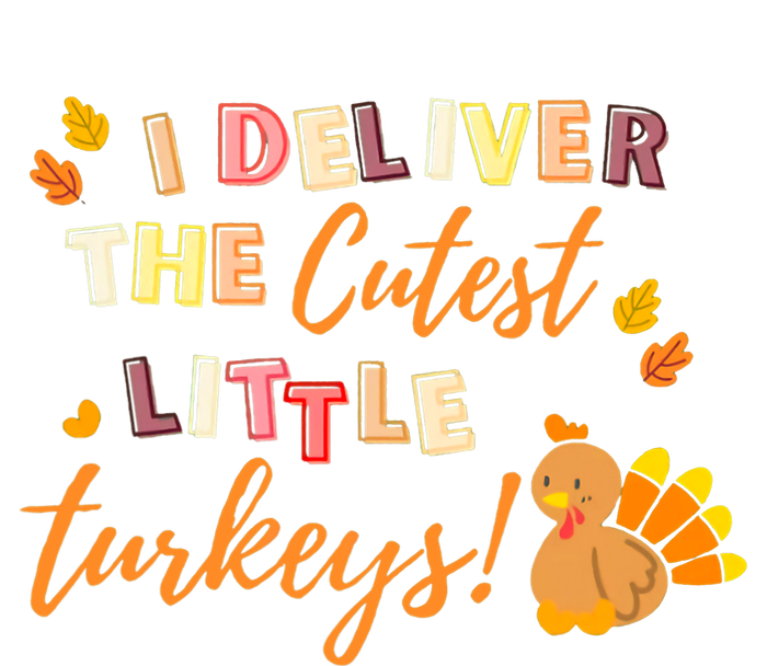 I Deliver The Cutest Little Turkeys NICU L&D Nurse Thankful Tie Dye Hoodie