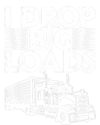 I Drop Big Loads Funny Trucker Design Semi Truck Driver Lover Snapback Five-Panel Rope Hat