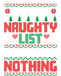 I'm On The Naughty List And I Regret Nothing Xmas Funny Cool Gift Pom Pom 12in Knit Beanie