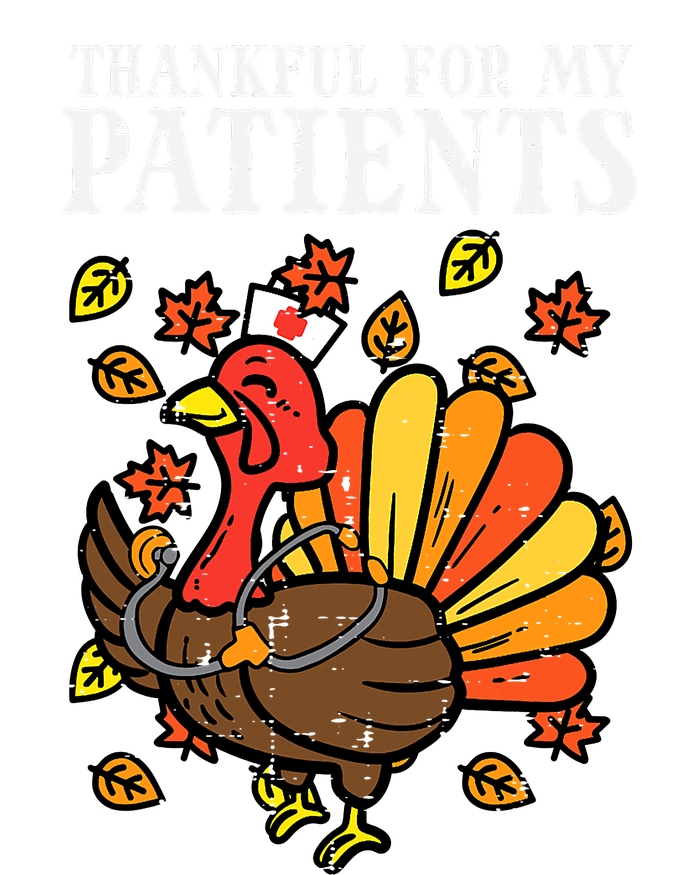 Thankful For Patients Turkey Nurse Thanksgiving Fall Scrub Women's T-Shirt