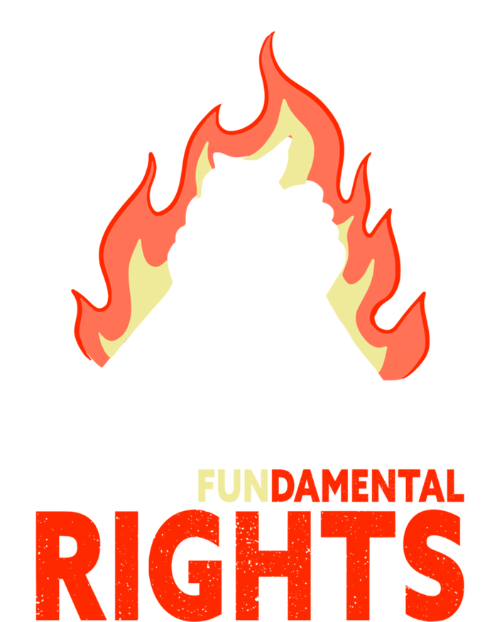 Girls Just Want To Have Fundamental Rights Feminist Gift T-Shirt