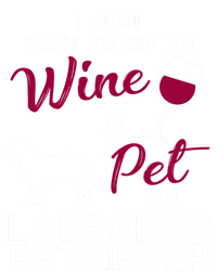 Labrador Retriever Dog Wine Lover Owner Xmas Birthday Gift Funny Gift T-Shirt