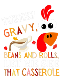 Funny Turkey Gravy Beans And Rolls Let Me See That Casserole Youth Performance Sprint T-Shirt