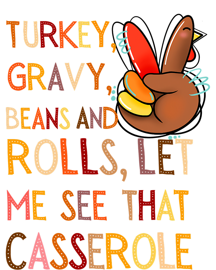 Turkey Gravy Beans And Rolls Let Me See That Casserole PosiCharge RacerMesh Polo