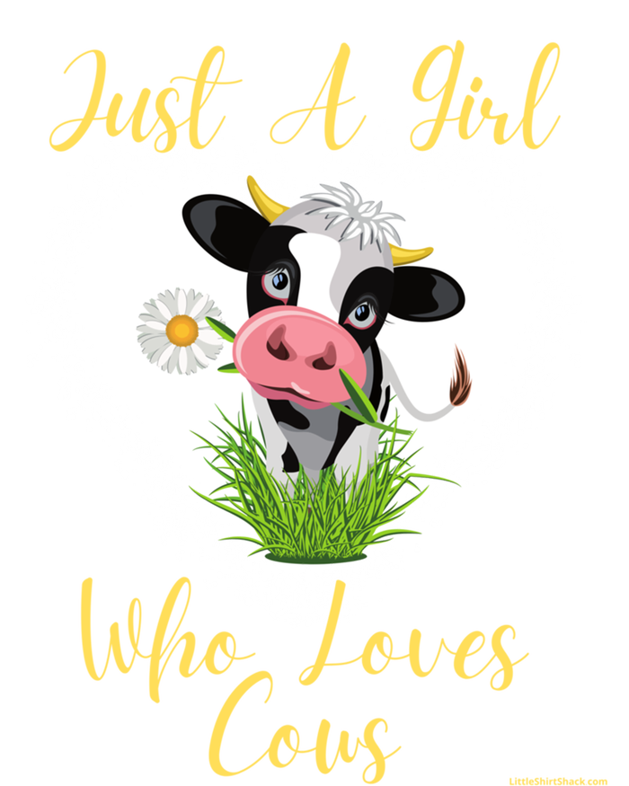 Just A Girl Who Loves Cows Meaningful Gift T-Shirt