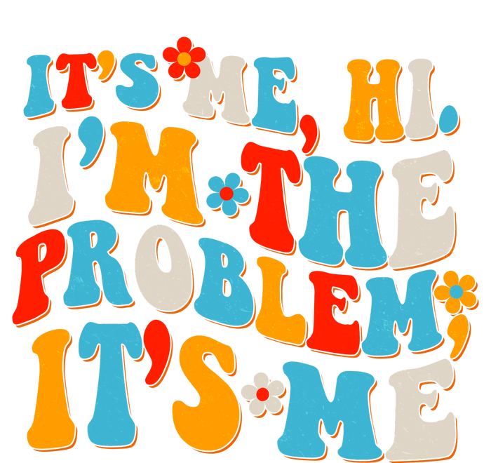 Funny Retro Vintage It's Me Hi I'm The Problem It's Me Premium T-Shirt