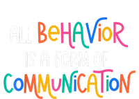 All Behavior Is A Form Of Communication SPED Teacher Autism Women's Tri-Blend 3/4-Sleeve Raglan Shirt